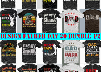 Father’s Day SVG 20 Bundle P2, Bundle Father day, Father Bundle, Happy Father’s Day, Father’s Day Svg, Father Svg, Father Day t shirt design