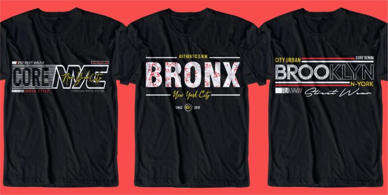 urban street t shirt design bundle, urban style,urban city t shirt design graphic, vector, illustration NEW YORK CITY,THE BRONX,CALIFORNIA,BROOKLYNSAN FRANCISCO, los angeles, NUMBER DESIGN, LOS ANGELES, NYC, MEGA BUNDLE, BIG