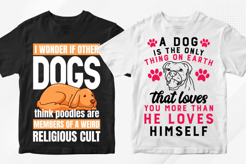 Dog T-shirt Designs Bundle – 50 Editable Dog Vector T shirt Designs Bundle