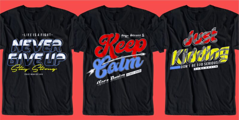 t-shirt vector Quotes T shirt designs bundle, gamer t shirt design, motivational t shirt design,music t shirt design,streetwear t shirt design,adventure t shirt design,inspirational t shirt design, typography,slogans,quote,lettering,quotes design,mega bundle,big bundle,