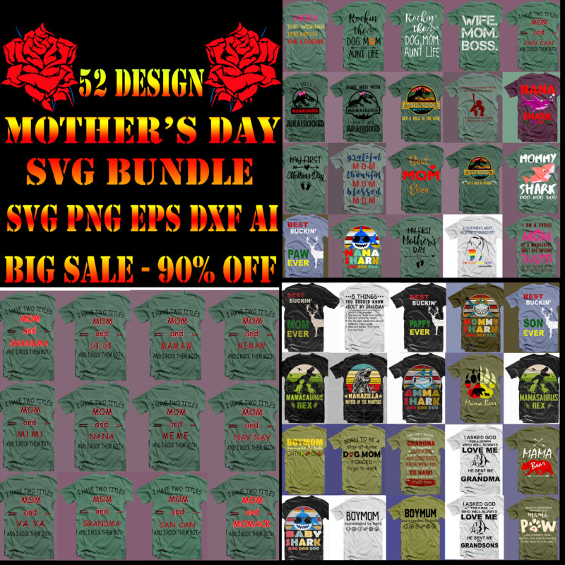 Mother's Day SVG 52 Bundle, Mothers Day Pack, Bundle Mother's Day Svg, Bundle Mommy, Bundle Mother, Bundle Mama, Mom Birthday svg, Mother Svg, Mother t shirt design, Mother'day Buffalo Plaid,