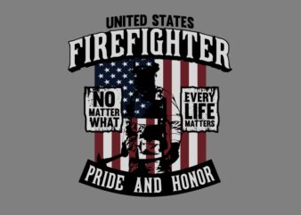 Firefighter Pride and Honor t shirt graphic design