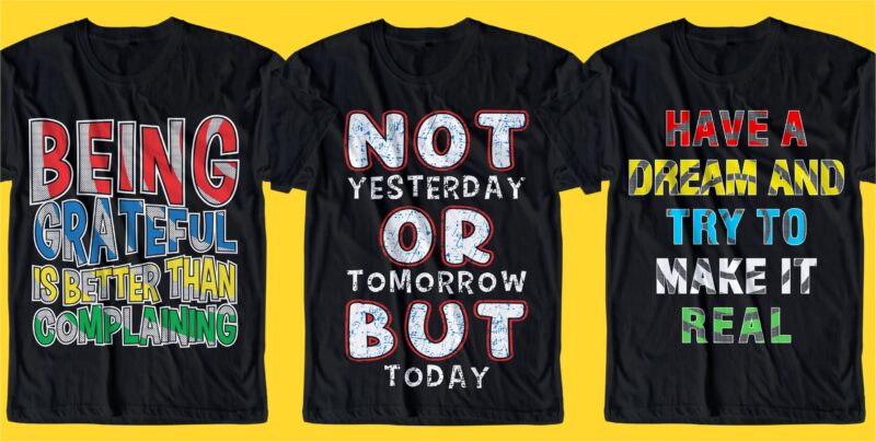 Quotes T shirt designs bundle, gamer t shirt design, motivational t shirt design,music t shirt design,streetwear t shirt design,adventure t shirt design,inspirational t shirt design, typography,slogans,quote,lettering,quotes design,mega bundle,big bundle,