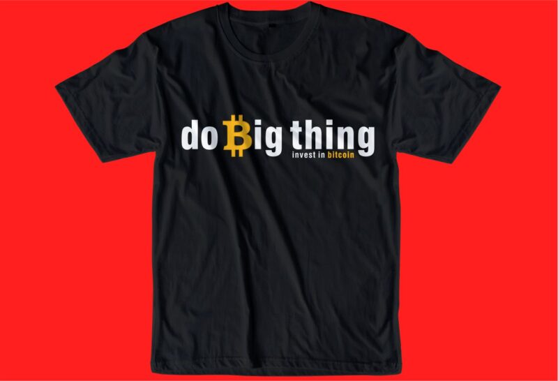 BITCOIN CRYPTO BTC t shirt design SVG, cryptocurrency, typography graphic, vector, illustration lettering