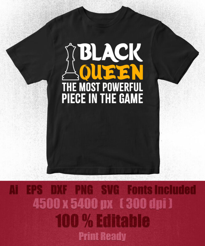 Black Queen Most Powerful Chess African American Women Editable T shirt Design