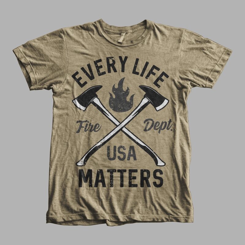Every Life Matters Fire Dept