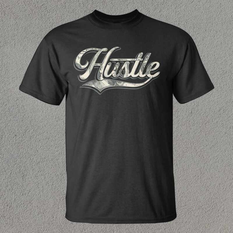Hustle - Buy t-shirt designs