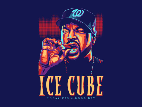 Ice cube today was a good day t shirt design for sale