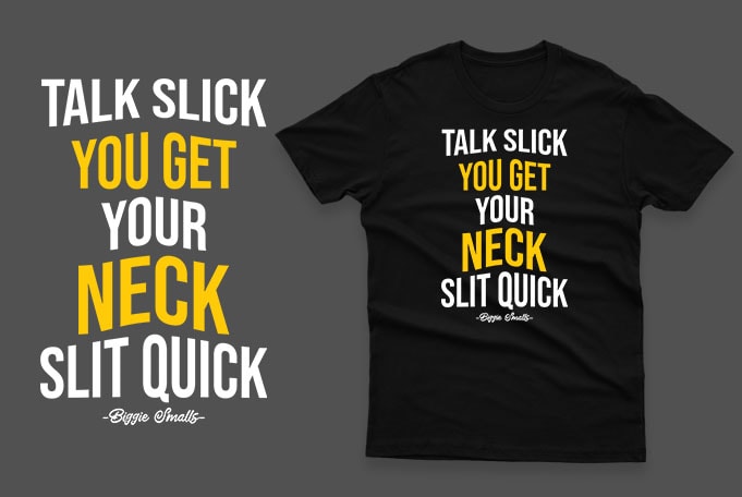 Biggie Quotes Bundle 100% Vector AI, EPS, SVG, PNG