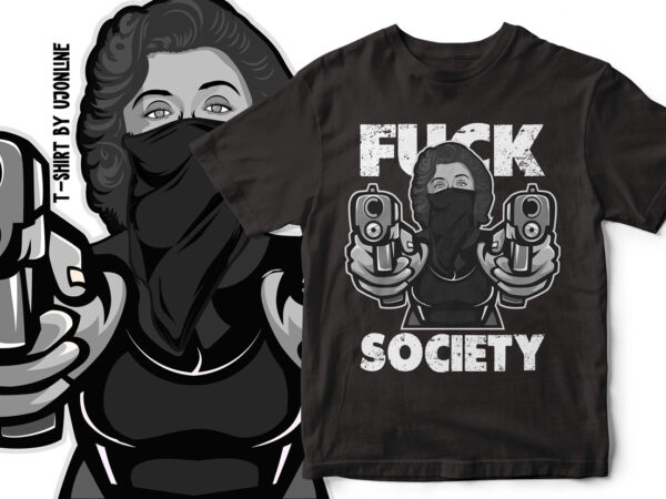 Marilyn monroe gangster style t-shirt design – fuck society