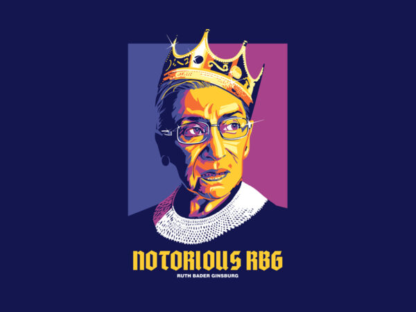 Notorious rbg T shirt vector artwork