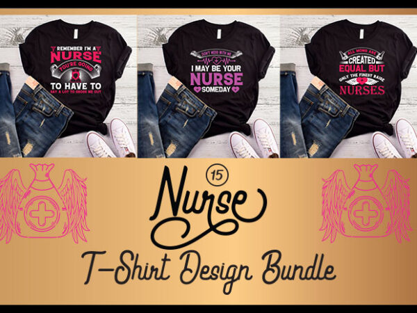 15 best selling nurse t-shirt designs bundle