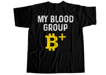My blood group B positive T-Shirt Design