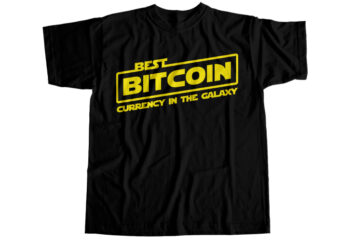 Best bitcoin currency in the galaxy T-Shirt Design
