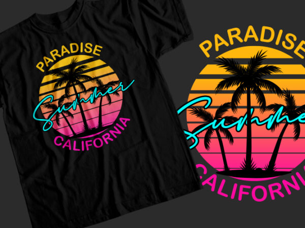 Summer paradise california t-shirt design