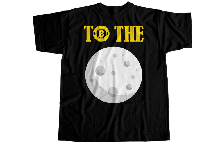 To the moon T-Shirt Design