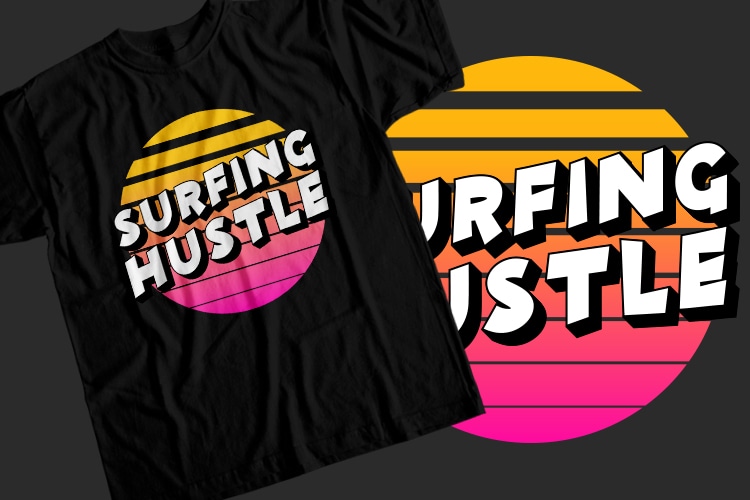 Surfing hustle T-Shirt Design