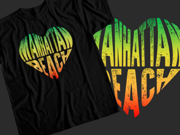 Manhattan beach t-shirt design