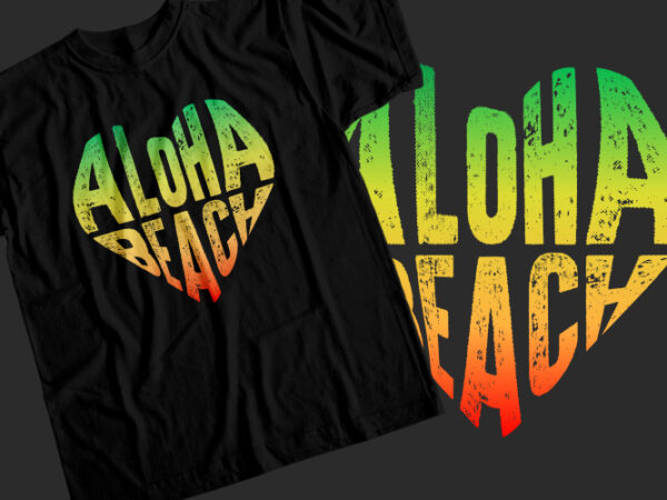 Aloha beach t-shirt design