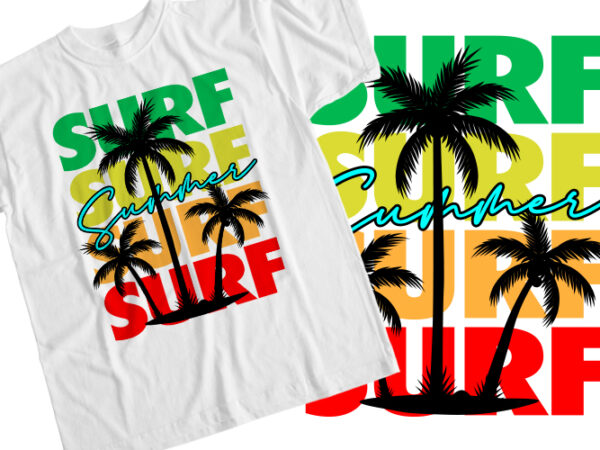 Surf surf surf t-shirt design
