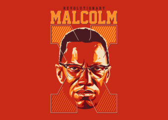 REVOLUTIONARY MALCOLM X t shirt design online