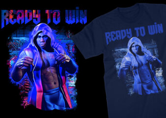 Ready to Win t shirt design online