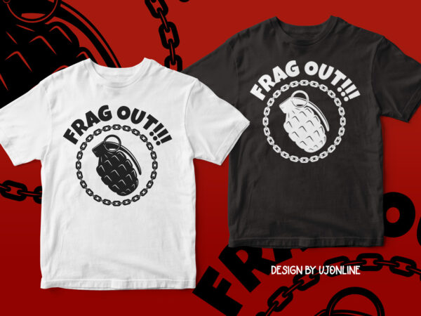 Frag out – gaming t-shirt design call of duty and pub g t-shirt