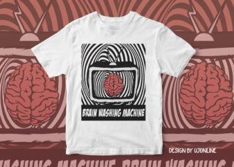 Brain Washing Machine – T-Shirt Design for Sale – Television – Tell Lie Vision