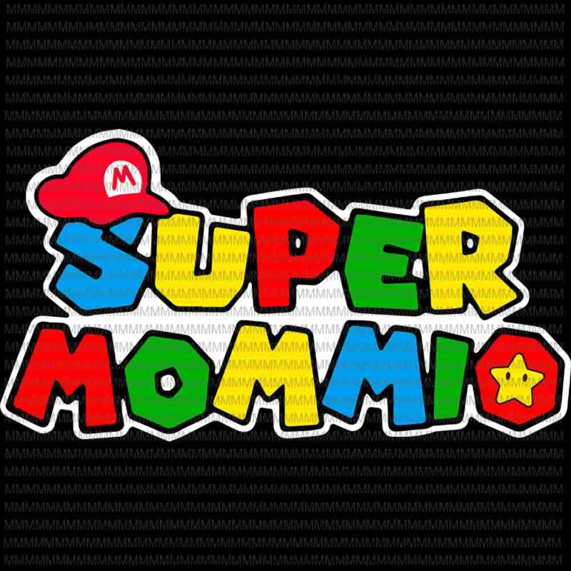 Super Mommio Svg, Funny Mommy Mother Nerdy Video Gaming Lover, Funny mother’s day svg
