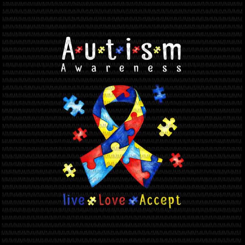 Live, love, accept vector, png autism awareness month png, Autism 2021 vector, Autism Awareness vector