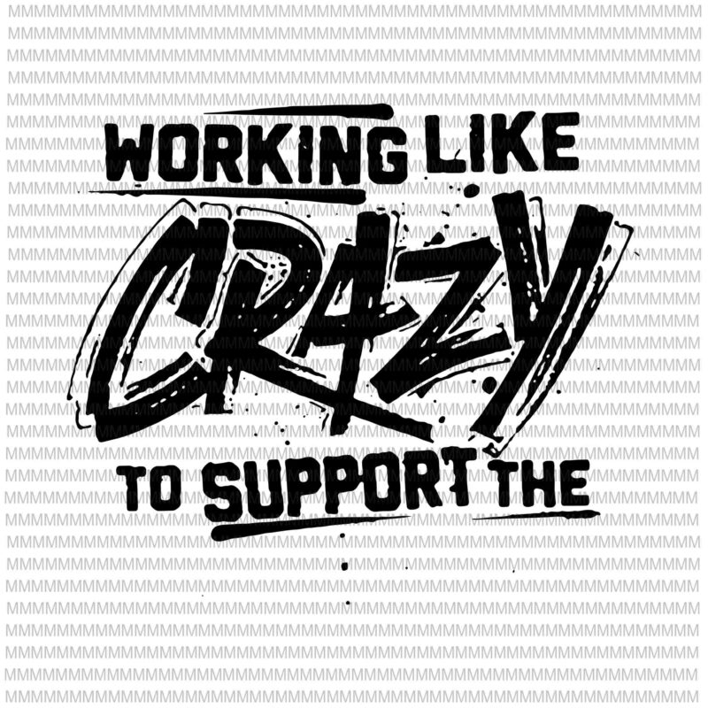 Free Free 155 Dream Crazy Big Svg SVG PNG EPS DXF File