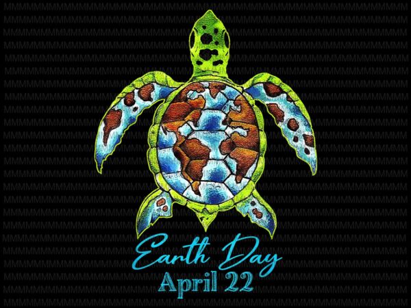 Earth Day, Sea Turtle Planet Png, Funny Love World Environment Earth Day Vector, Earth Day design - Buy t-shirt designs Earth Day, Sea Turtle Planet Png, Funny Love World Environment Earth Day Vector, Earth Day design - Buy t-shirt designs