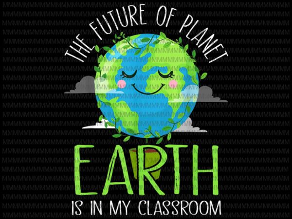 Earth day teachers 2021 classroom funny design, happy earth day 2021 vector, earth day design
