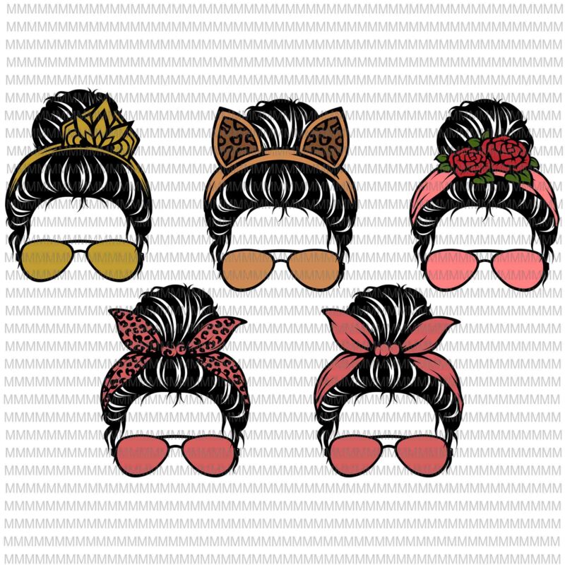 Messy Bun svg, mom life sunglasses and headband Svg, Messy Bun with leopard Svg, Mother’s day Svg