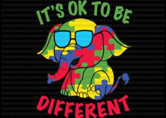 It’s ok To Be Diffrent Svg, Family Elephant Autism AwarenessSvg, Autism Svg, Elephant Autism Awareness Svg, Elephant Autism t shirt design for sale