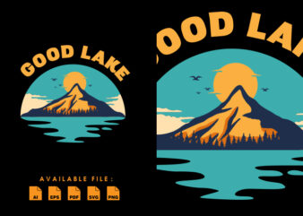 Good Lake vector t-shirt design