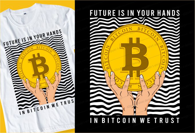 in bitcoin we trust t shirt design typography graphic, vector ...