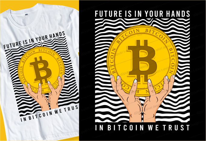 in bitcoin we trust t shirt design typography graphic, vector, illustration lettering