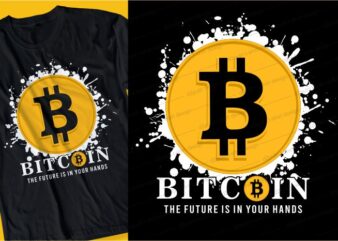 BITCOIN t shirt design typography graphic, vector, illustration lettering