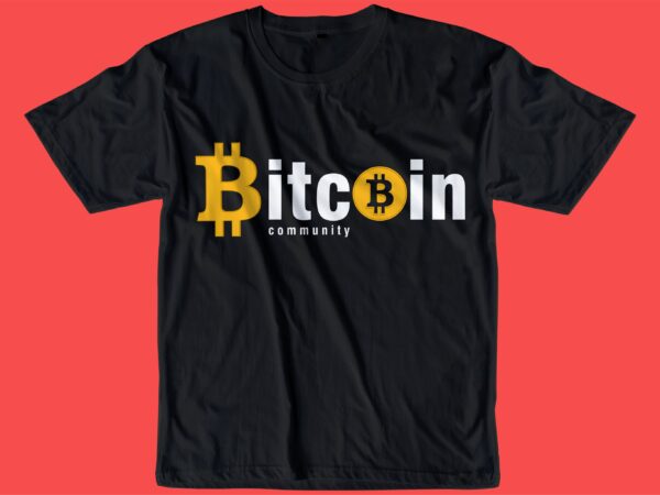 Bitcoin Cryptocurrency Squad Graphic T-Shirts & Cool Designs Maglietta 
