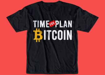 BITCOIN CRYPTO BTC t shirt design SVG, cryptocurrency, typography graphic, vector, illustration lettering