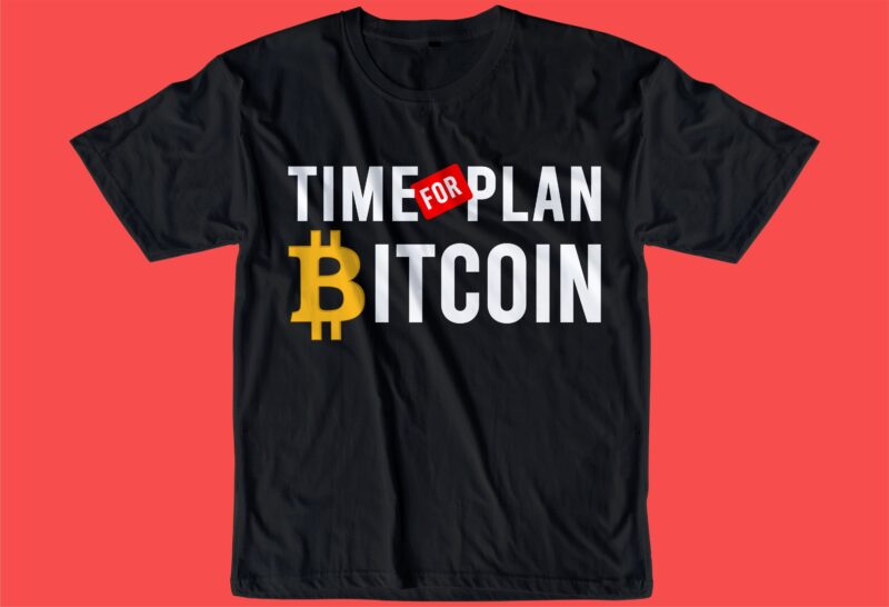 BITCOIN CRYPTO BTC t shirt design SVG, cryptocurrency, typography graphic, vector, illustration lettering