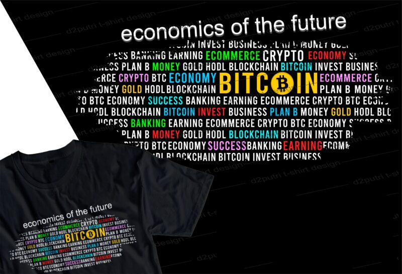 bitcoin and cryptocurrency t shirt design SVG, cryptocurrency, crypto, typography graphic, vector, illustration lettering