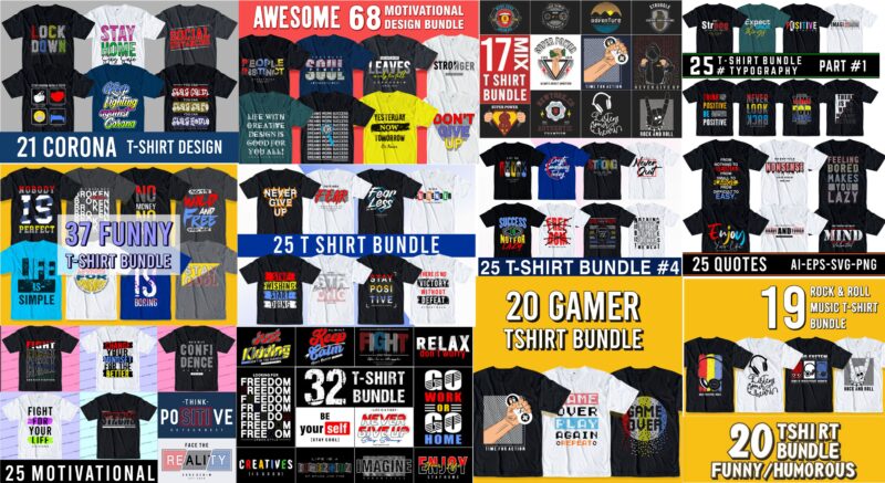 t-shirt vector Quotes T shirt designs bundle, gamer t shirt design, motivational t shirt design,music t shirt design,streetwear t shirt design,adventure t shirt design,inspirational t shirt design, typography,slogans,quote,lettering,quotes design,mega bundle,big bundle,