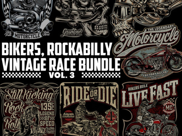 Bikers, rockabilly, vintage race bundle vol 3 t shirt template