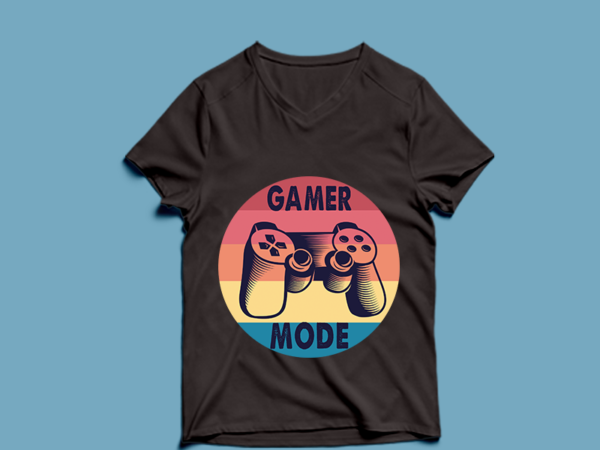 Gamer mode – t shirt design