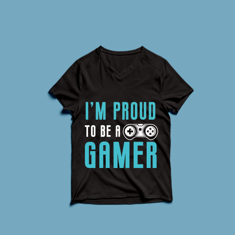 i’m proud to be a gamer – t shirt design