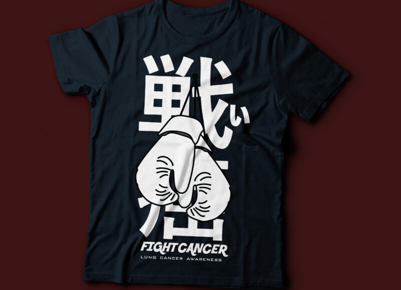 fight cancer awareness typography design | Japanese typography with boxing gloves | Lung cancer: Brain cancer Breast cancer Lymphoma cancer Prostate cancer Bone cancer breast cancer awareness t-shirt design