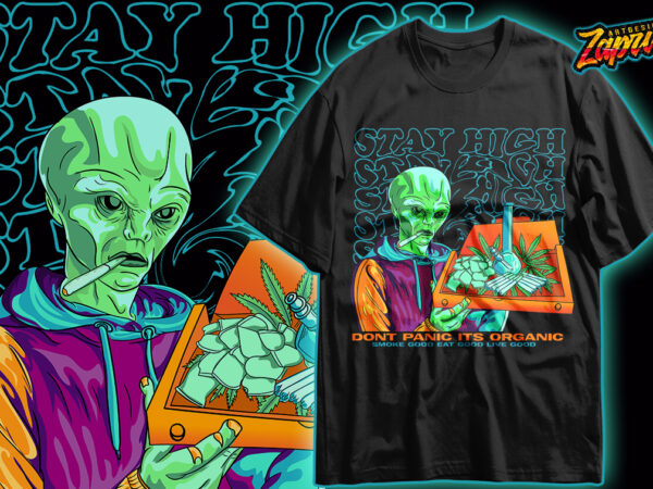 Weed aliens stay high tshirt design for sale