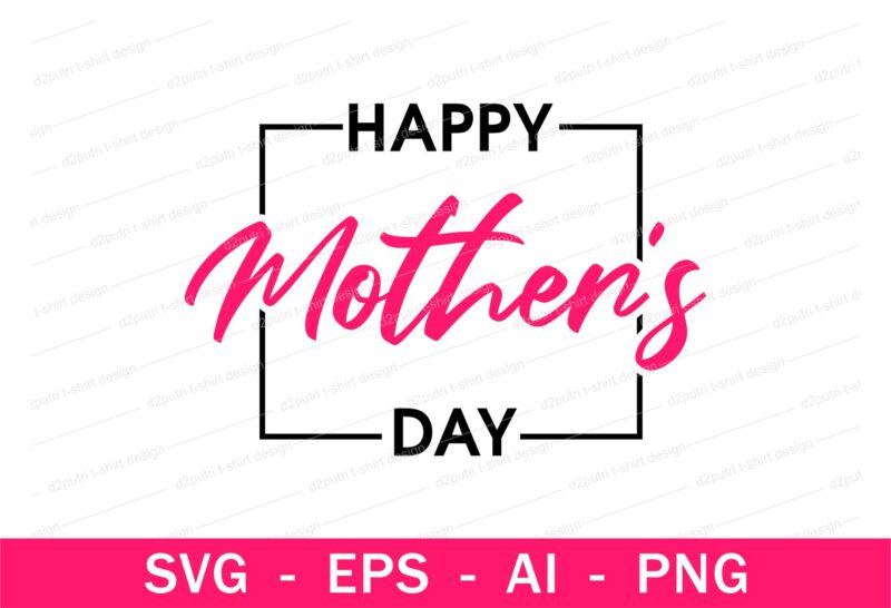 happy mother's day quotes t shirt design svg, I love You mom, mothers day, mothers day quotes,you are the best mom in the world, mom quotes,mother quotes,mom designs svg,svg, mother